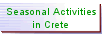 Seasonal Activities in Crete
